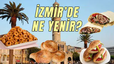İzmir'de Ne Yenir? İzmir'in Meşhur Yemekleri (2026 Rehberi)