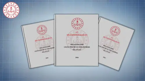 2026 LGS Tercih Süreci Başladı! Tercih İşlemleri Nereden ve Nasıl Yapılır? (MEB Rehberi)