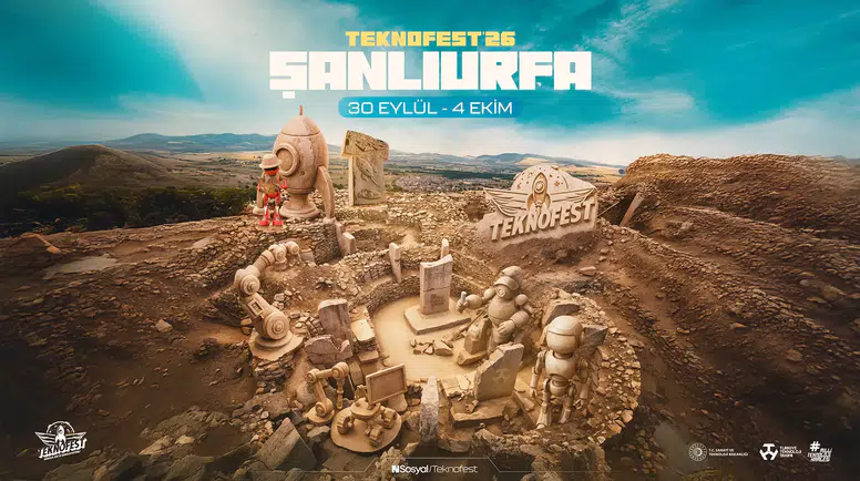 TEKNOFEST Şanlıurfa 2026 Ne Zaman? Giriş ve Kayıt