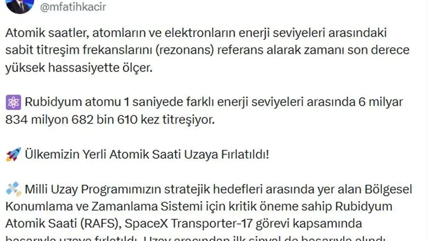 Bakan Kacır: Yerli Atomik Saatimiz Uzaya Gönderildi!